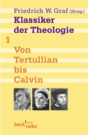 Klassiker der Theologie 1