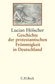 Geschichte der protestantischen Frömmigkeit in Deutschland - Cover