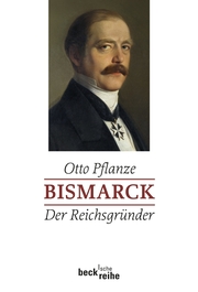 Bismarck Bd. 1: Der Reichsgründer - Cover