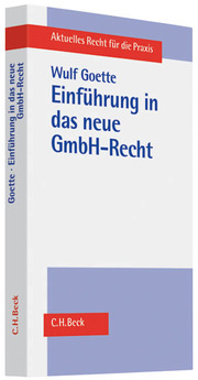 Einführung in das neue GmbH-Recht