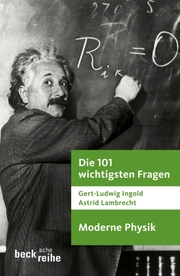 Die 101 wichtigsten Fragen - Moderne Physik - Cover