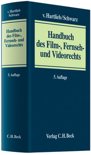 Hanbuch des Film-, Fernseh- und Videorechts
