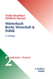 Wörterbuch Recht, Wirtschaft & Politik Bd. 2: Italienisch - Deutsch