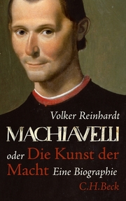 Machiavelli oder Die Kunst der Macht - Cover