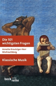 Die 101 wichtigsten Fragen: Klassische Musik - Cover