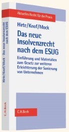 Das neue Insolvenzrecht nach dem ESUG