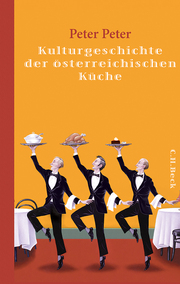 Kulturgeschichte der österreichischen Küche - Cover