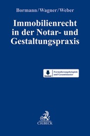 Immobilienrecht in der Notar- und Gestaltungspraxis - Cover