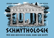 Schmythologie