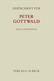 Festschrift für Peter Gottwald zum 70.Geburtstag