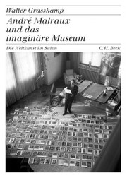 André Malraux und das imaginäre Museum
