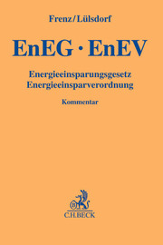 Energieeinsparungsgesetz/EnEG, Energieeinsparverordnung/EnEV