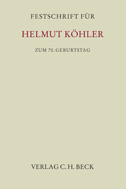 Festschrift für Helmut Köhler zum 70.Geburtstag