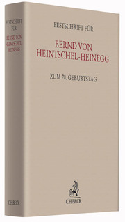 Festschrift für Bernd von Heintschel-Heinegg