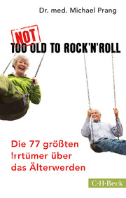 Not Too Old to Rock 'n' Roll