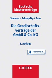 Die Gesellschaftsverträge der GmbH & Co. KG
