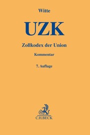 Zollkodex der Union (UZK)