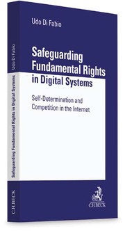 Safeguarding Fundamental Rights in Digital Systems