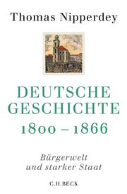 Deutsche Geschichte 1800-1866