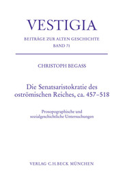 Die Senatsaristokratie des oströmischen Reiches, ca. 457-518