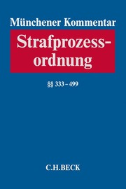 Münchener Kommentar zur Strafprozessordnung Bd. 3/1