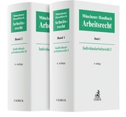 Münchener Handbuch zum Arbeitsrecht Bd 1+2 - Individualarbeitsrecht