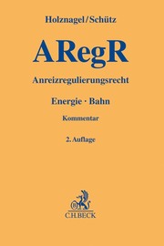 Anreizregulierungsrecht/ARegR