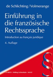 Einführung in die französische Rechtssprache/Introduction au français juridique