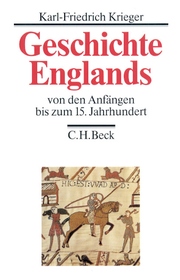Geschichte Englands 1 - Von den Anfängen bis zum 15. Jahrhundert - Cover