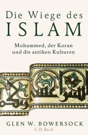 Die Wiege des Islam