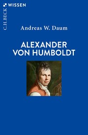 Alexander von Humboldt. - Cover
