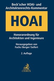 Beck'scher HOAI- und Architektenrechts-Kommentar