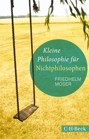 Kleine Philosophie für Nichtphilosophen - Cover