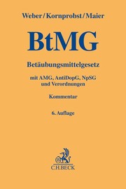 BtMG - Betäubungsmittelgesetz/Arzneimittelgesetz