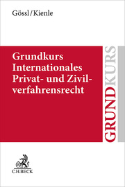 Grundkurs Internationales Privat- und Zivilverfahrensrecht - Cover