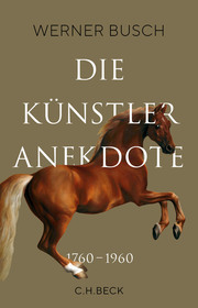 Die Künstleranekdote 1760-1960 - Cover