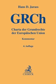 Charta der Grundrechte der Europäischen Union/GRCh