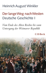 Der lange Weg nach Westen - Deutsche Geschichte I - Cover