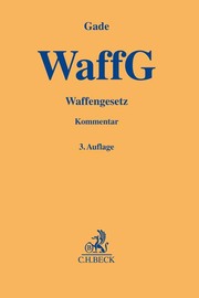 Waffengesetz, WaffG
