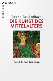 Die Kunst des Mittelalters 1: 800 bis 1200