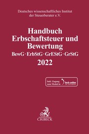 Handbuch Erbschaftsteuer und Bewertung 2022