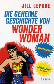 Die geheime Geschichte von Wonder Woman - Cover