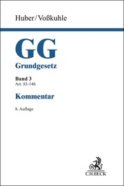 Grundgesetz Bd. 3: Artikel 83-146