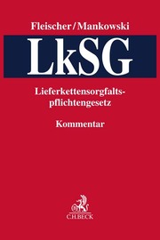 LkSG/Lieferkettensorgfaltspflichtengesetz