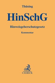 HinSchG/Hinweisgeberschutzgesetz