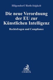 Die neue Verordnung der EU zur Künstlichen Intelligenz