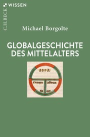 Globalgeschichte des Mittelalters. - Cover