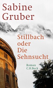 Stillbach oder Die Sehnsucht - Cover