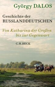Geschichte der Russlanddeutschen - Cover