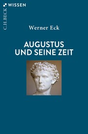 Augustus und seine Zeit - Cover